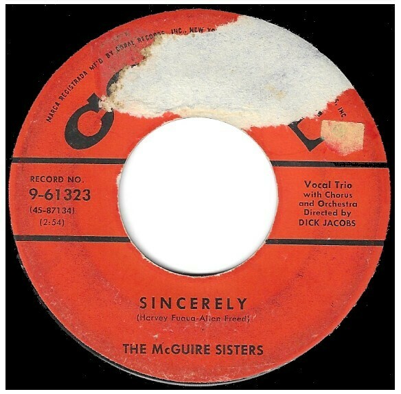 McGuire Sisters, The / Sincerely | Coral 9-61323 | Single, 7" Vinyl | December 1954