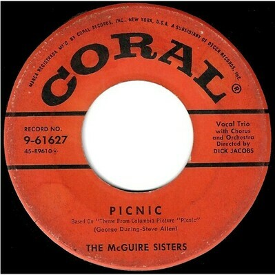 McGuire Sisters, The / Picnic | Coral 9-61627 | Single, 7&quot; Vinyl | April 1956