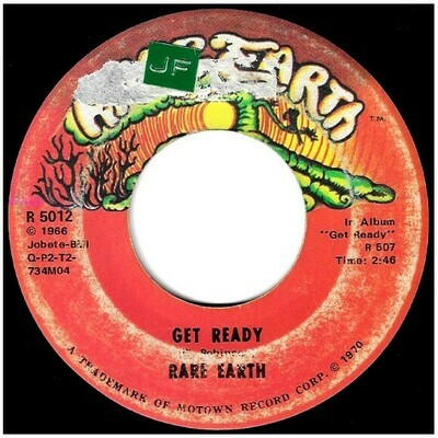 Rare Earth / Get Ready | Rare Earth R-5012 | Single, 7&quot; Vinyl | February 1970