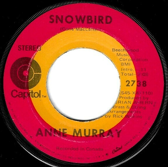 Murray, Anne / Snowbird | Capitol 2738 | Single, 7&quot; Vinyl | February 1970