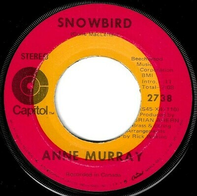 Murray, Anne / Snowbird | Capitol 2738 | Single, 7&quot; Vinyl | February 1970