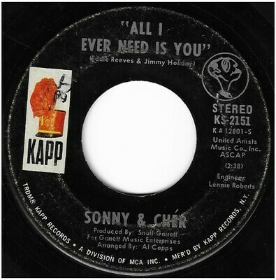 Sonny + Cher / All I Ever Need Is You | Kapp KS-2151 | Single, 7&quot; Vinyl | September 1971