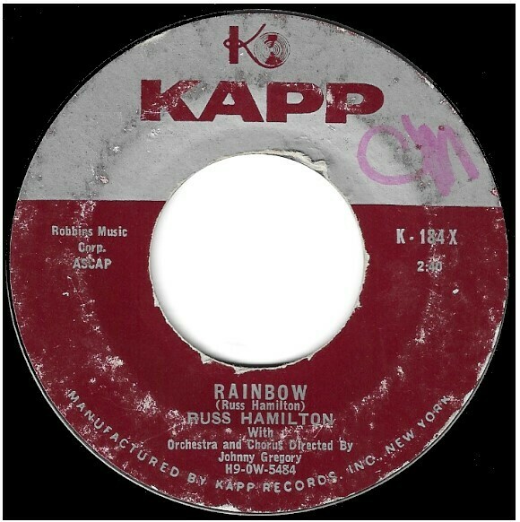 Hamilton, Russ / Rainbow | Kapp K-184X | Single, 7&quot; Vinyl | June 1957