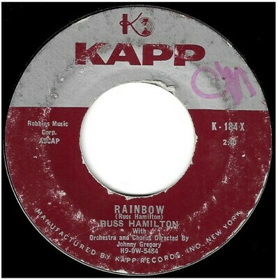 Hamilton, Russ / Rainbow | Kapp K-184X | Single, 7&quot; Vinyl | June 1957