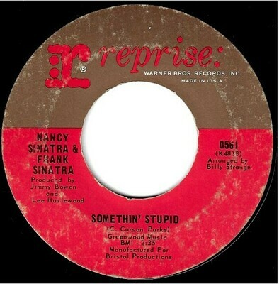 Sinatra, Frank (+ Nancy) / Somethin&#39; Stupid | Reprise 0561 | Single, 7&quot; Vinyl | March 1967