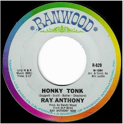 Anthony, Ray / Honky Tonk | Ranwood R-829 | Single, 7" Vinyl | November 1968