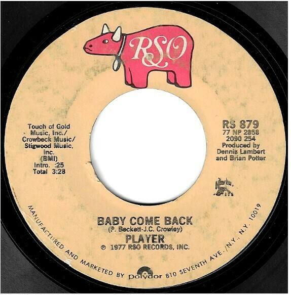 Player / Baby Come Back | RSO RS-879 | Single, 7&quot; Vinyl | September 1977