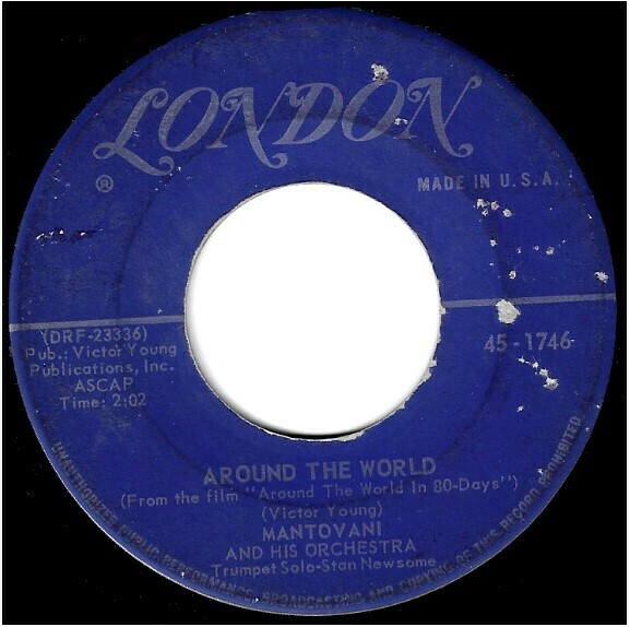 Mantovani / Around the World | London 45-1746 | Single, 7&quot; Vinyl | May 1957