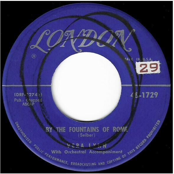 Lynn, Vera / By the Fountains of Rome | London 45-1729 | Single, 7&quot; Vinyl | April 1957