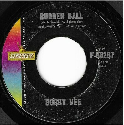 Vee, Bobby / Rubber Ball | Liberty F-55287 | Single, 7&quot; Vinyl | November 1960