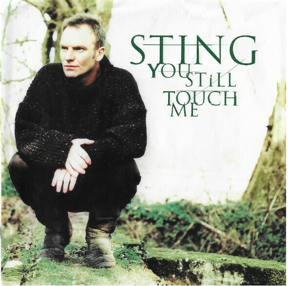 Sting / You Still Touch Me | A+M 31458 1582 7 | Picture Sleeve | 1996