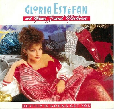 Estefan, Gloria / Rhythm Is Gonna Get You | Epic 34-07059 | Picture Sleeve | May 1987 | Miami Sound Machine