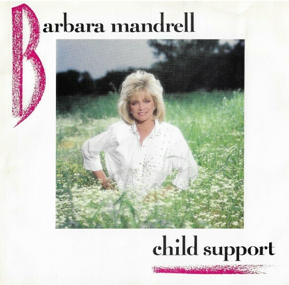 Mandrell, Barbara / Child Support | EMI America B-43032 | Picture Sleeve | June 1987