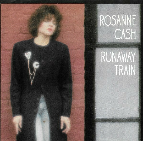 Cash, Rosanne / Runaway Train | Columbia 38-07988 | Picture Sleeve | July 1988