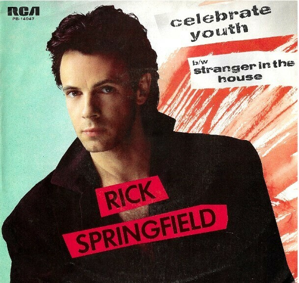 Springfield, Rick / Celebrate Youth | RCA PB-14047 | Picture Sleeve | March 1985