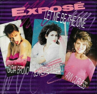 Expose / Let Me Be the One | Arista AS1-9617 | Single, 7&quot; Vinyl | August 1987 | with Picture Sleeve