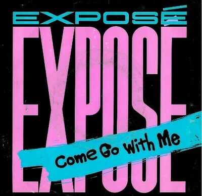 Expose / Come Go With Me | Arista AS1-9555 | Single, 7&quot; Vinyl | January 1987 | with Picture Sleeve