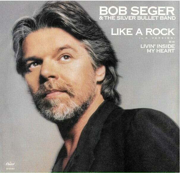 Seger, Bob / Like a Rock | Capitol B-5592 | Single, 7" Vinyl | May 1986 | with Picture Sleeve