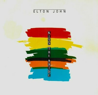 John, Elton / Kiss the Bride | Geffen 7-29568 | Single, 7" Vinyl | July 1983 | with Picture Sleeve