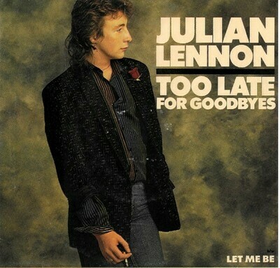 Lennon, Julian / Too Late For Goodbyes | Atlantic 7-89589 | Single, 7" Vinyl | January 1985 | with Picture Sleeve
