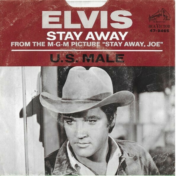Presley, Elvis / Stay Away | RCA Victor 47-9465 | Single, 7&quot; Vinyl | February 1968 | with Picture Sleeve