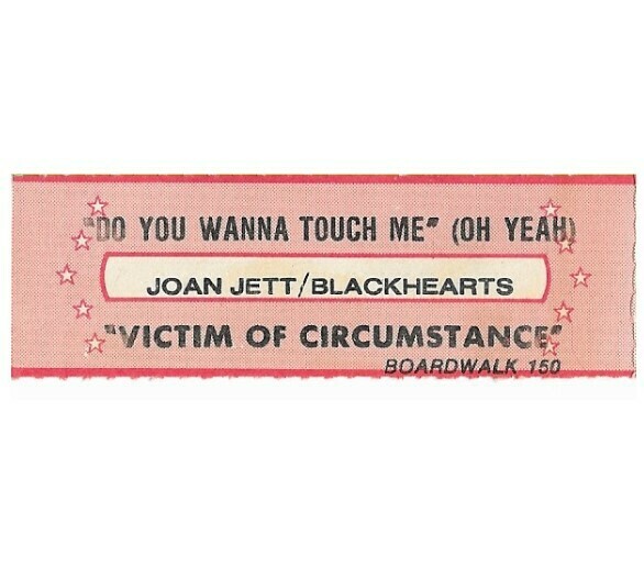 Jett, Joan (+ The Blackhearts) / Do You Wanna Touch Me | Boardwalk 150 | Jukebox Title Strip | July 1982