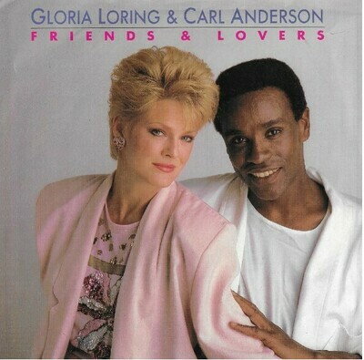 Loring, Gloria (+ Carl Anderson) / Friends and Lovers | Carrere USA ZS4-06122 | Single, 7" Vinyl | With Picture Sleeve | June 1986