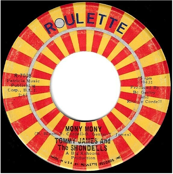 James, Tommy (+ The Shondells) / Mony Mony | Roulette R-7008 | Single, 7" Vinyl | March 1968