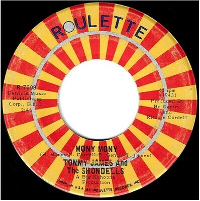 James, Tommy (+ The Shondells) / Mony Mony | Roulette R-7008 | Single, 7" Vinyl | March 1968