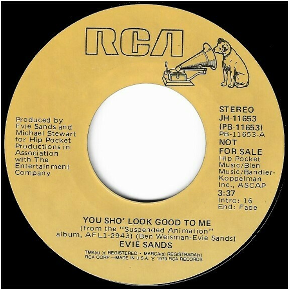 Sands, Evie / You Sho&#39; Look Good To Me | RCA JH-11653 | Single, 7&quot; Vinyl | Promo | July 1979