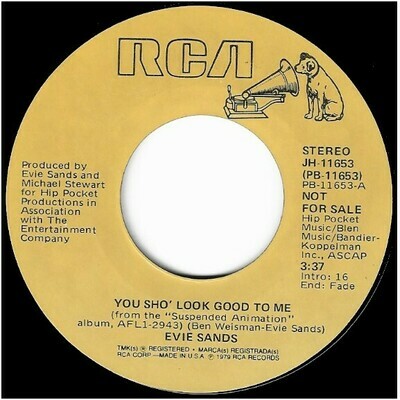 Sands, Evie / You Sho&#39; Look Good To Me | RCA JH-11653 | Single, 7&quot; Vinyl | Promo | July 1979