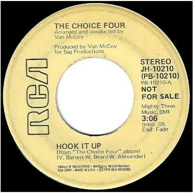 Choice Four, The / Hook It Up | RCA JH-10210 | Single, 7&quot; Vinyl | Promo | February 1975