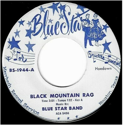 Blue Star Band / Black Mountain Rag | Blue Star BS-1944 | Single, 7&quot; Vinyl | 1974
