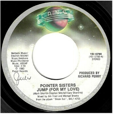 Pointer Sisters / Jump (For My Love) | Planet YB-13780 | Single, 7" Vinyl | April 1984