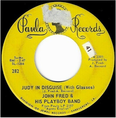 Fred, John (+ His Playboy Band) / Judy in Disguise (With Glasses) | Paula 282 | Single, 7&quot; Vinyl | October 1967