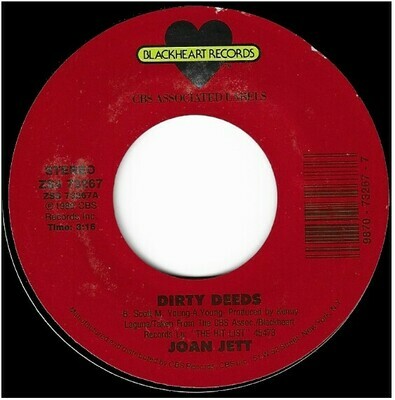 Jett, Joan / Dirty Deeds | Blackheart ZS4-73267 | Single, 7&quot; Vinyl | January 1990