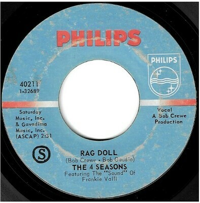 Four Seasons, The / Rag Doll | Philips 40211 | Single, 7&quot; Vinyl | June 1964
