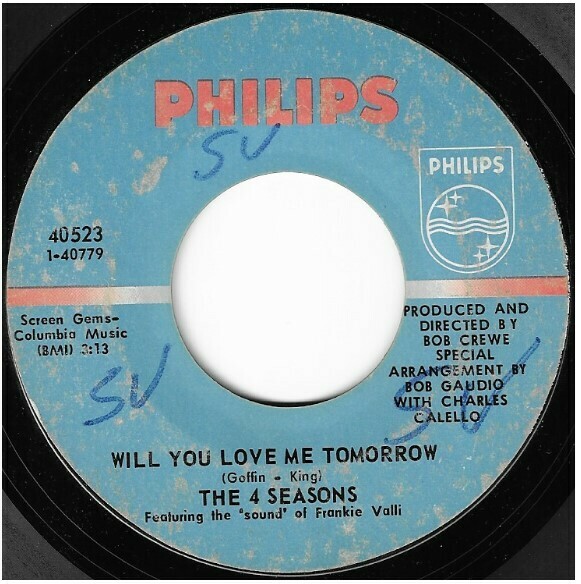 Four Seasons, The / Will You Love Me Tomorrow | Philips 40523 | Single, 7&quot; Vinyl | February 1968