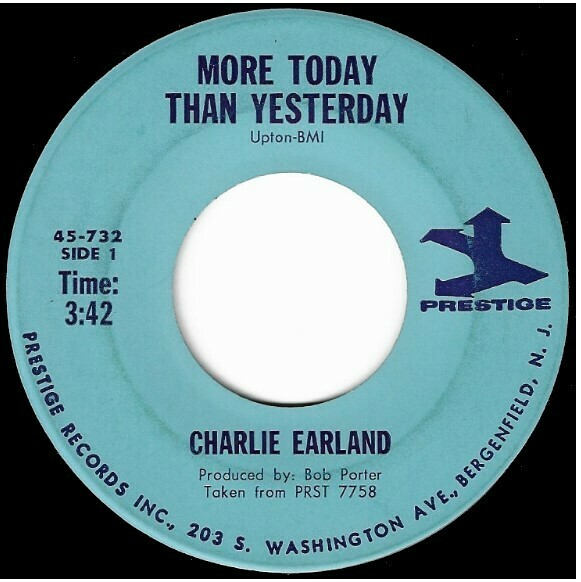 Earland, Charlie / More Today Than Yesterday | Prestige 45-732 | Single, 7&quot; Vinyl | July 1970
