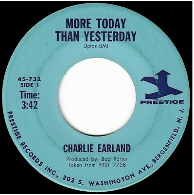 Earland, Charlie / More Today Than Yesterday | Prestige 45-732 | Single, 7&quot; Vinyl | July 1970