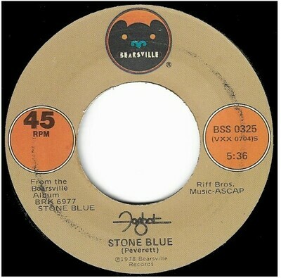 Foghat / Stone Blue | Bearsville BSS-0325 | Single, 7" Vinyl | May 1978