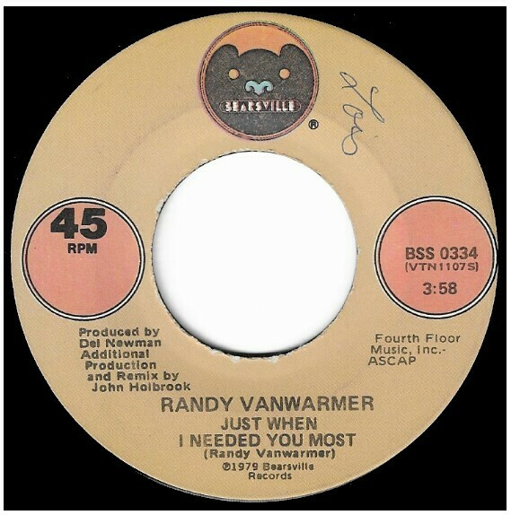 Vanwarmer, Randy / Just When I Needed You Most | Bearsville BSS-0334 | Single, 7&quot; Vinyl | February 1979