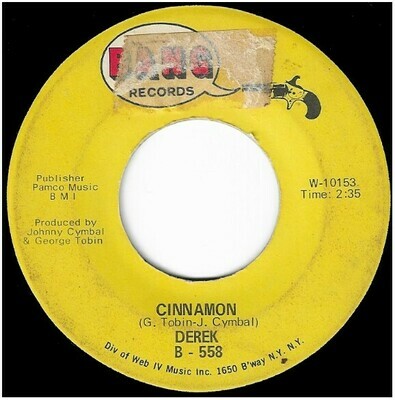 Derek / Cinnamon | Bang B-558 | Single, 7" Vinyl | August 1968