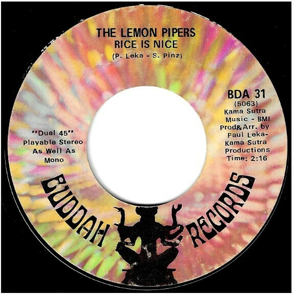 Lemon Pipers, The / Rice Is Nice | Buddah BDA-31 | Single, 7" Vinyl | February 1968