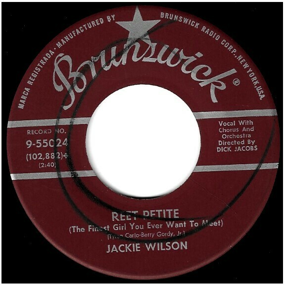 Wilson, Jackie / Reet Petite | Brunswick 9-55024 | Single, 7&quot; Vinyl | September 1957