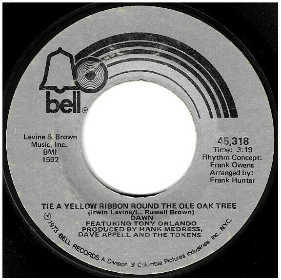 Orlando, Tony (+ Dawn) / Tie a Yellow Ribbon Round the Ole Oak Tree | Bell 45,318 | Single, 7&quot; Vinyl | January 1973