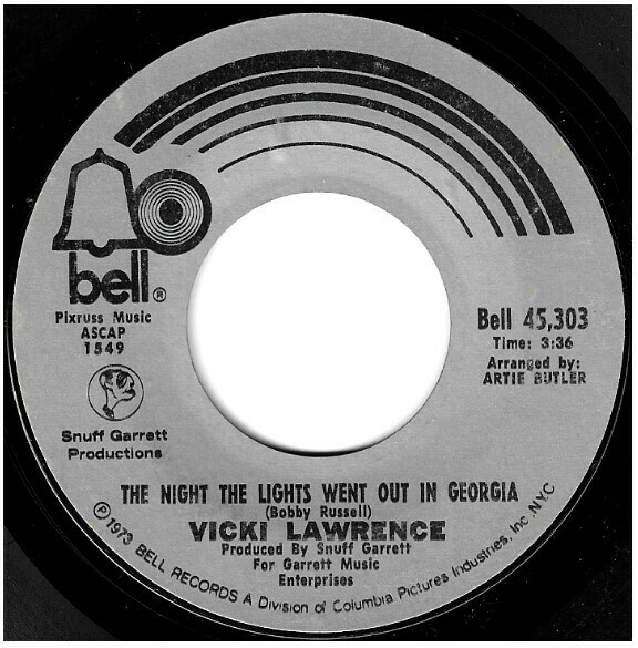 Lawrence, Vicki / The Night the Lights Went Out in Georgia | Bell 45,303 | Single, 7&quot; Vinyl | December 1972