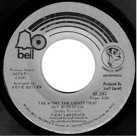 Lawrence, Vicki / The Night the Lights Went Out in Georgia | Bell 45,303 | Single, 7&quot; Vinyl | December 1972