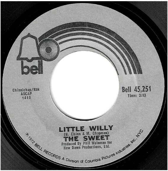 Sweet / Little Willy | Bell 45,251 | Single, 7" Vinyl | September 1972