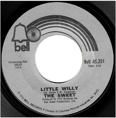 Sweet / Little Willy | Bell 45,251 | Single, 7" Vinyl | September 1972